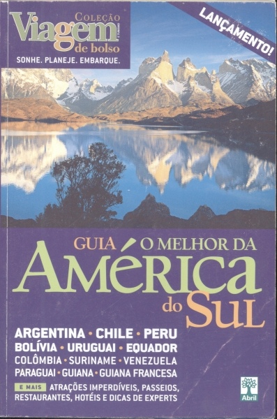 Guia: O Melhor da América do Sul