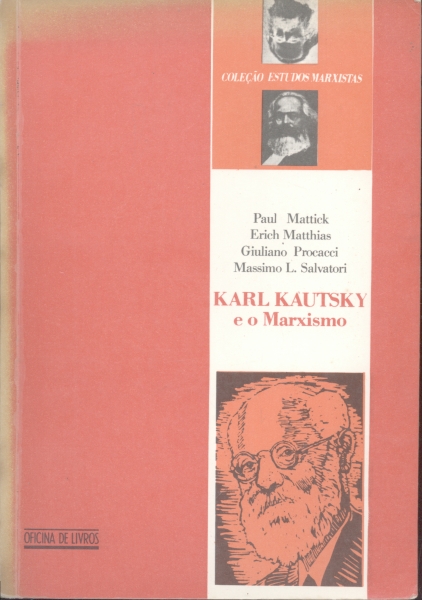 Karl Kautsky e o Marxismo