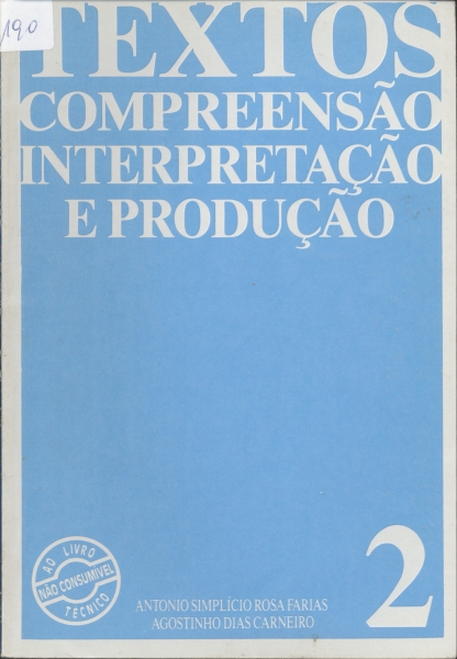 Textos Compreensão Interpretação e Produção (Volume 2)