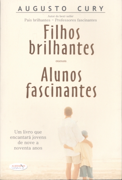 Filhos Brilhantes, Alunos Fascinantes