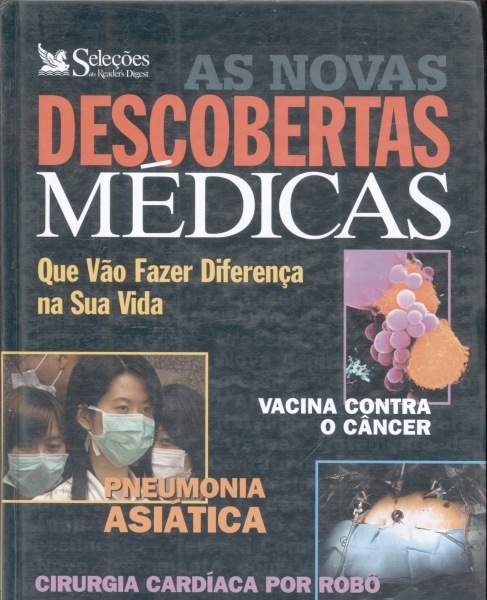 As Novas Descobertas Médicas Que Vão Fazer Diferença na Sua Vida