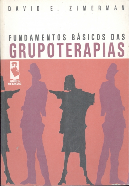 Fundamentos Básicos das Grupoterapias