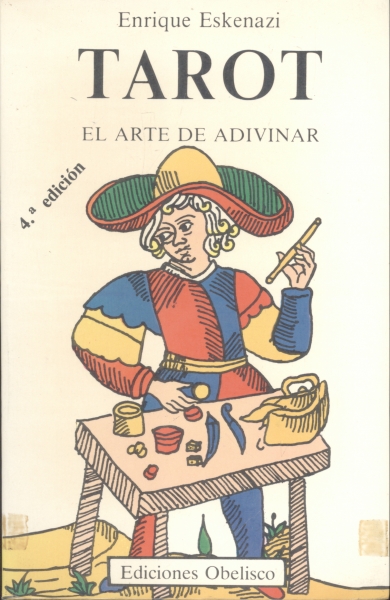 Tarot - el Arte de Adivinar