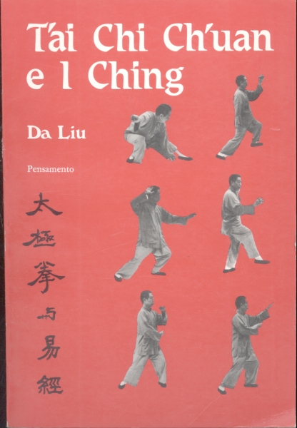 Tai Chi Chuan e I Ching: Uma Coreografia do Corpo e da Mente