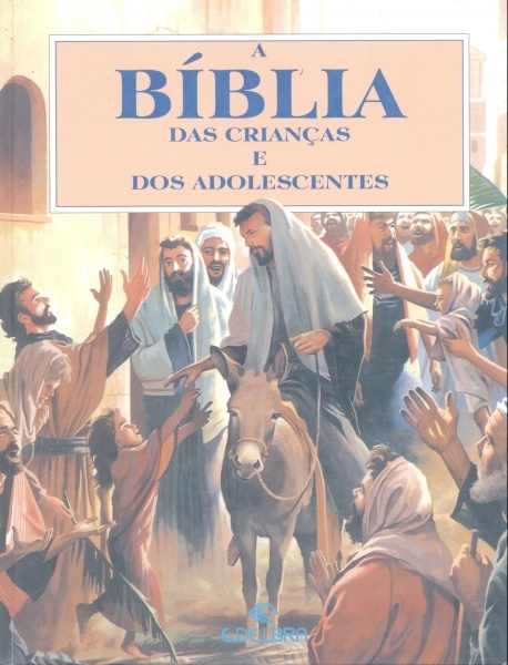 A Bíblia das Crianças e dos Adolescentes