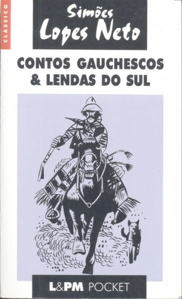 Contos Gauchescos & Lendas do Sul