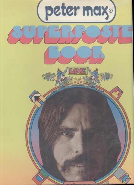 Peter Max: Superposter Book