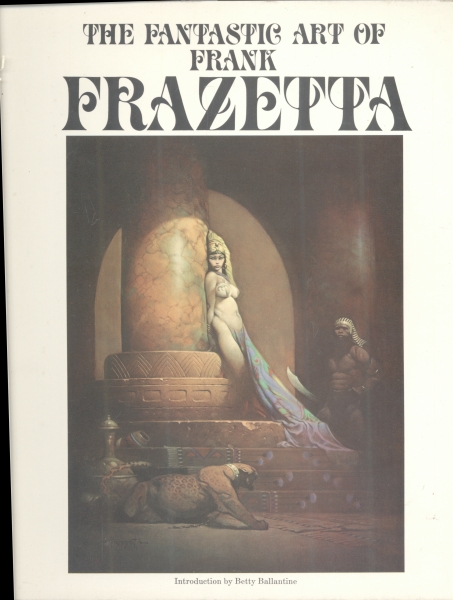 The Fantastic Art of Frank Frazetta (Em Quatro Volumes)
