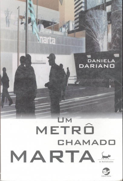 Um Metrô Chamado Marta