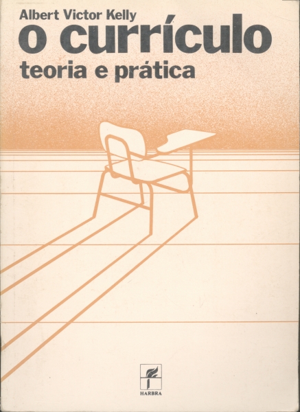 O Currículo - Teoria e Prática