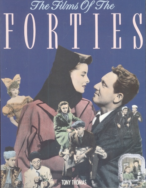 The Films of the Forties