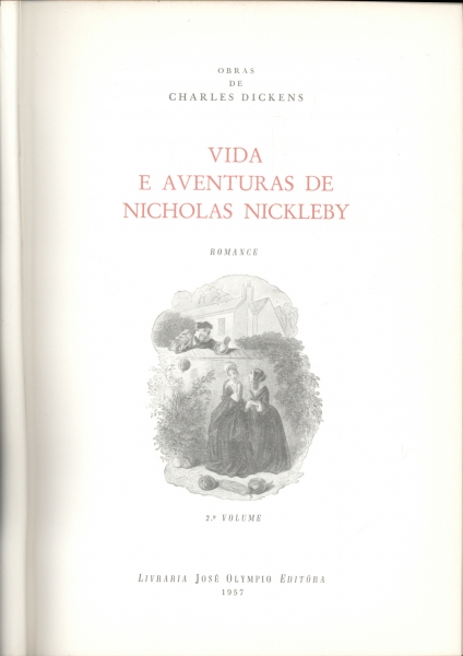Vida e Aventuras de Nicholas Nickleby (em 2 Volumes)