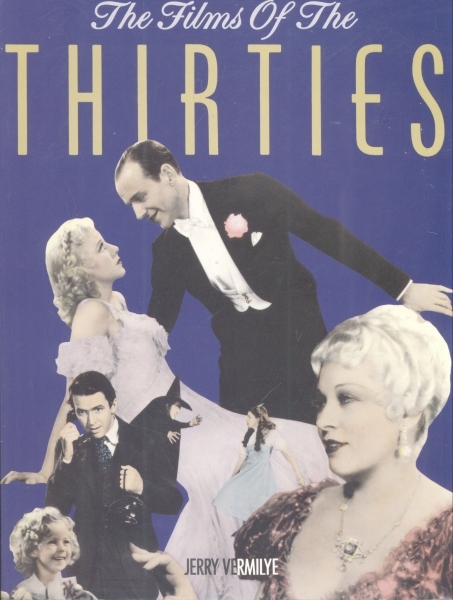 The Films of the Thirties