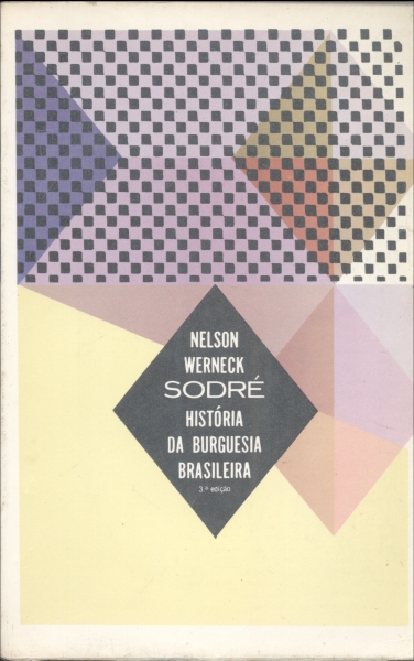 História da Burguesia Brasileira