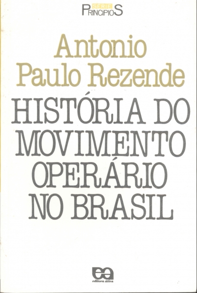 História do Movimento Operário no Brasil