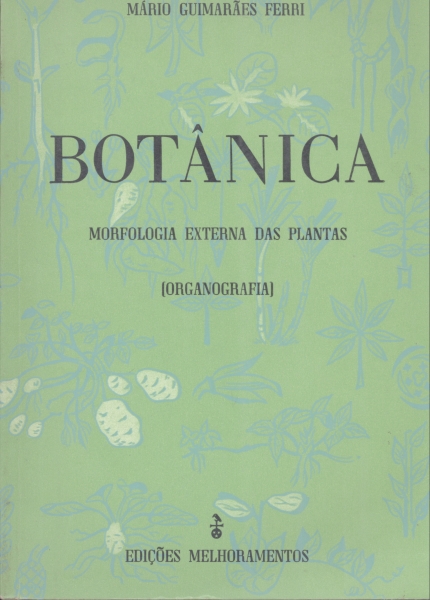 Botânica - Morfologia Externa das Plantas (organografia)