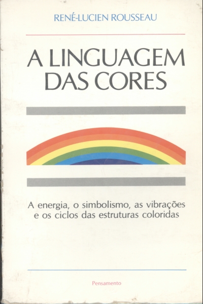 A LINGUAGEM DAS CORES