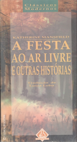 A Festa ao Ar Livre e outras Histórias