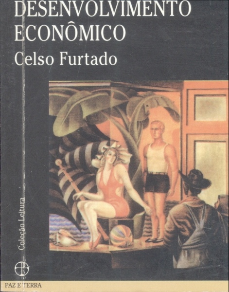 O Mito do Desenvolvimento Econômico