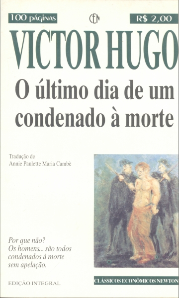 O ÚLTIMO DIA DE UM CONDENADO À MORTE