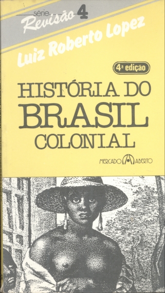 História do Brasil Colonial