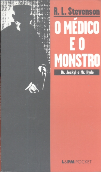 O Médico e o Monstro