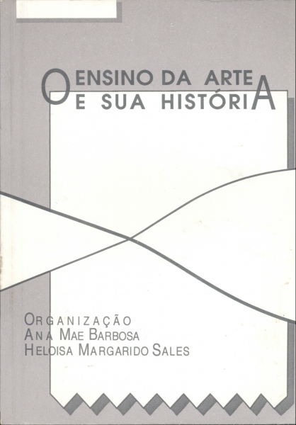 O Ensino da Arte e sua História