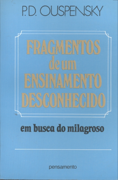 Fragmentos de um Ensinamento Desconhecido