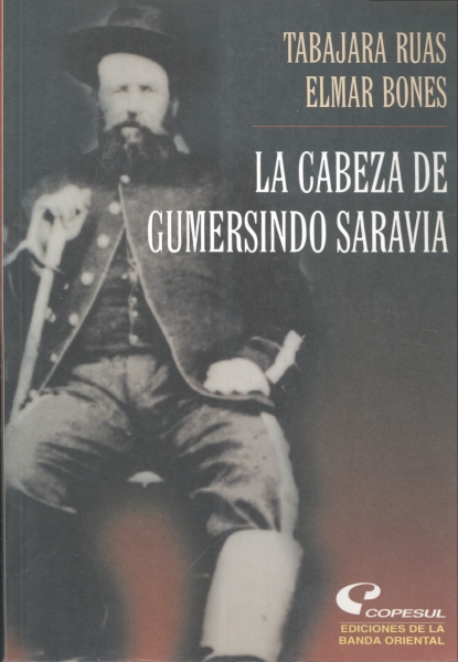 La Cabeza de Gumersindo Saravia