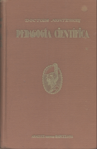 El Método de la Pedagogia Científica