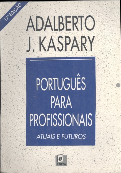 Português para Profissionais: Atuais e Futuros (1997)