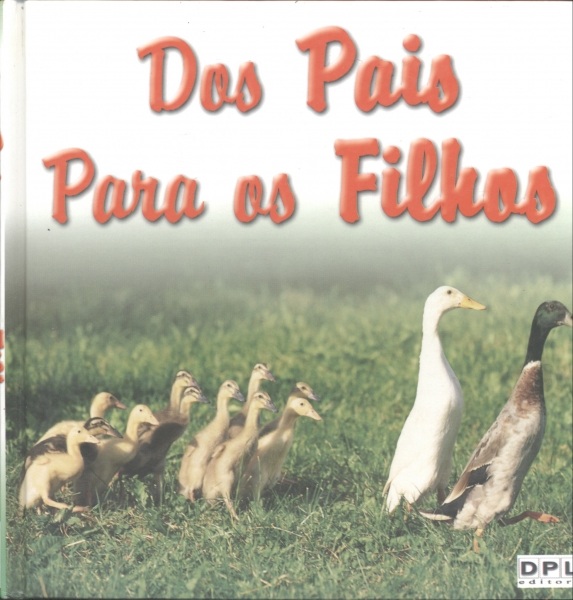 Dos Pais para os Filhos