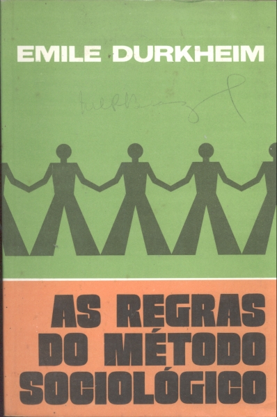 As Regras do Método Sociológico