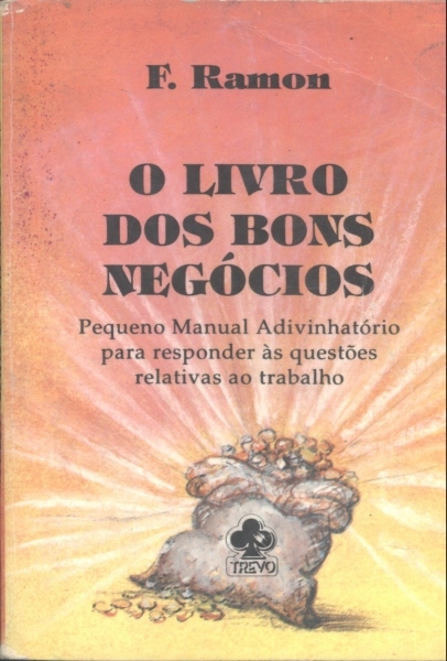 O Livro dos Bons Negócios