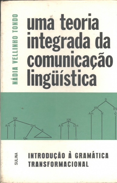 Uma Teoria Integrada da Comunicação Lingüística