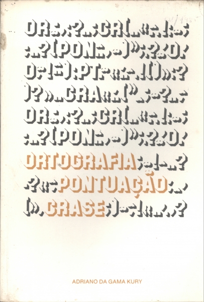 Ortografia, Pontuação, Crase (1982)