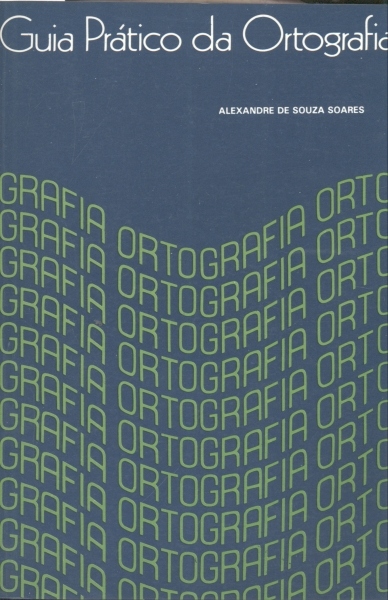 Guia Prático da Ortografia (1981)