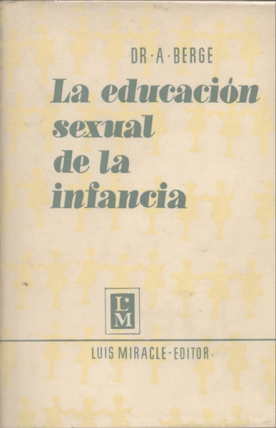 La Educación Sexual de la Infancia