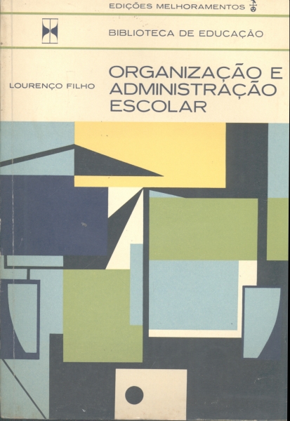 Organização e Administração Escolar