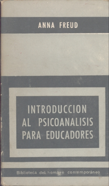 Introduccion al Psicoanalisis para Educadores