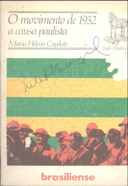 O Movimento de 1932: A Causa Paulista