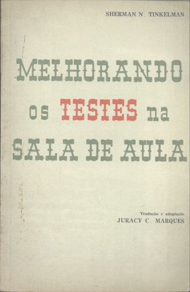 Melhorando os Testes na Sala de Aula