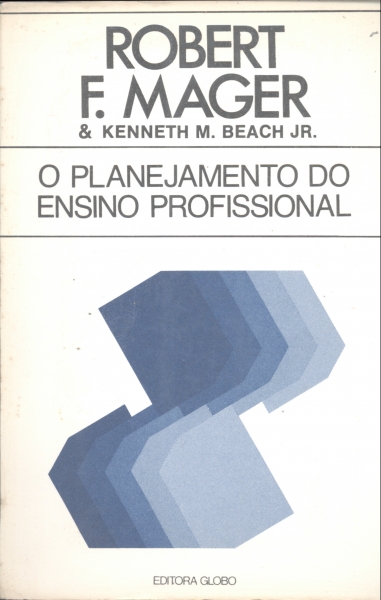 O PLANEJAMENTO DO ENSINO PROFISSIONAL