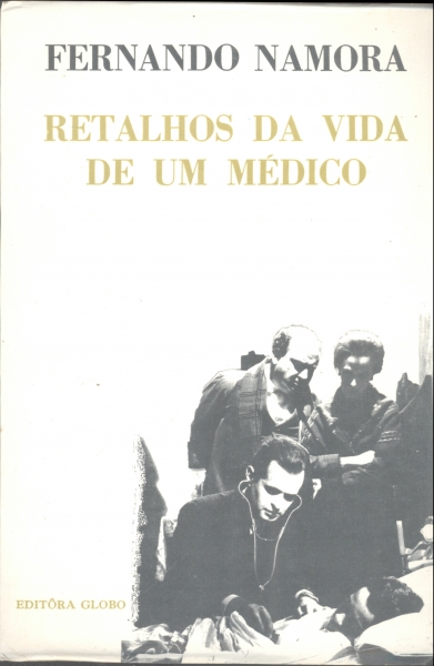 Retalhos da Vida de um Médico