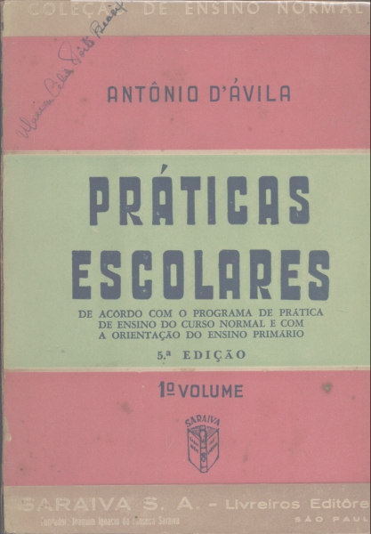 Práticas Escolares - 1º Volume (1951)