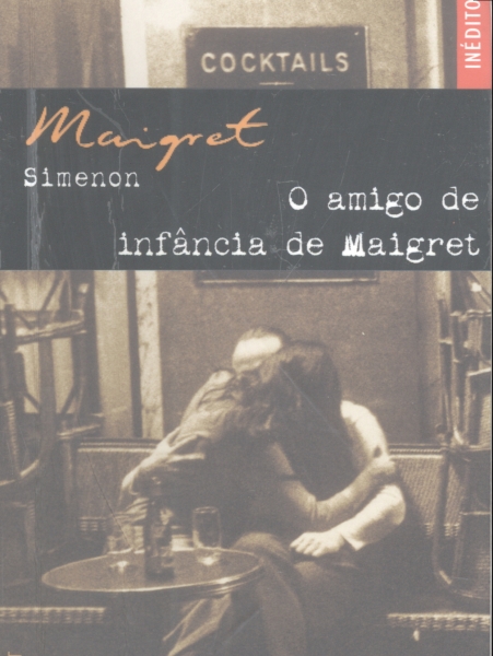 O Amigo de Infância de Maigret