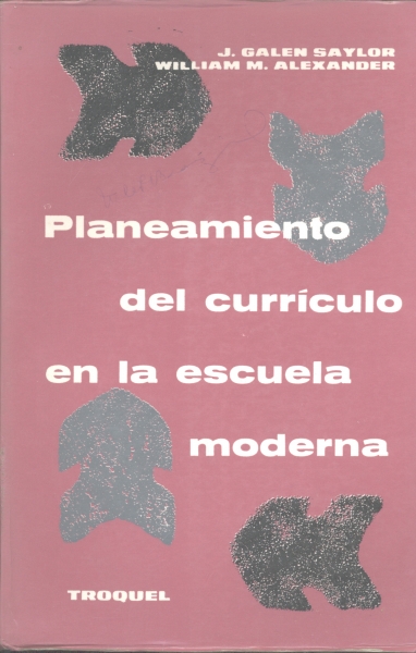 Planeamiento del Currículo en la Escuela Moderna