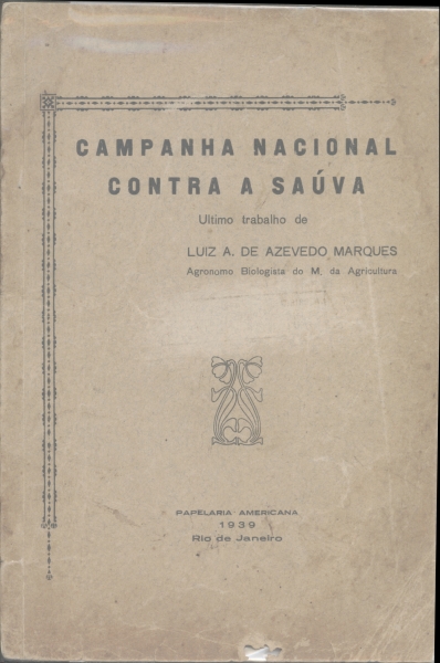 Campanha Nacional Contra a Saúva