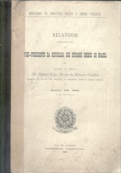 Relatório Apresentado ao Vice-Presidente da Republica dos Estados Unidos do Brasil