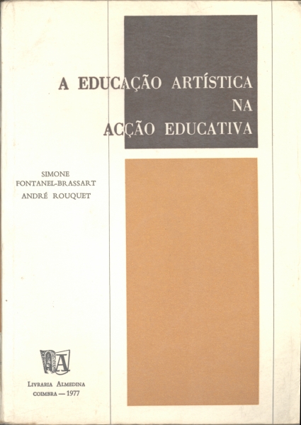 A Educação Artística na Acção Educativa